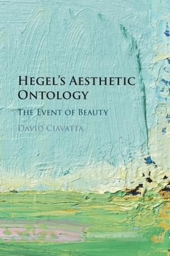 Hegel aesthetic ontology - hegel's,
