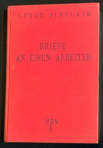 Upton sinclair lettere un - upton, sinclair:
