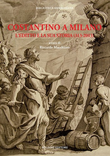 Costantino milano l editto - a, milano.