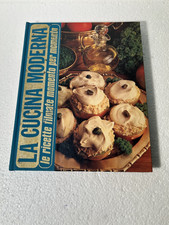 LA CUCINA MODERNA RICETTE