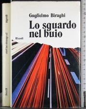 LO SGUARDO NEL BUIO. GUGLIELMO