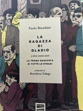 La RAGAZZA DI GLADIO E ALTRE
