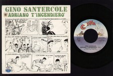 7" GINO SANTERCOLE ADRIANO