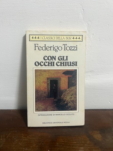 Federigo tozzi con - federigo, gli