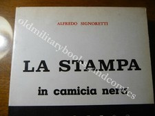 LA STAMPA IN CAMICIA NERA