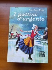 LIBRO I PATTINI D'ARGENTO MARY