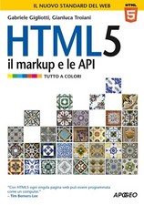 Libro HTML5 il Markup e le Api