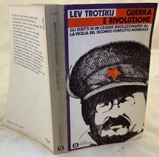 LEV TROTSKIJ GUERRA E