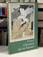 UTAMARO KOI NO UTOSAO M. Fagioli Arte Giapponese