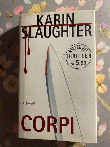 Karin slaughter corpi - karin, corpi.