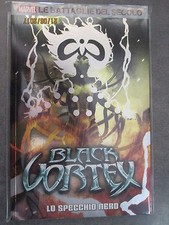 BATTAGLIE DEL SECOLO 21 - BLACK VORTEX - LO SPECCHIO NERO
