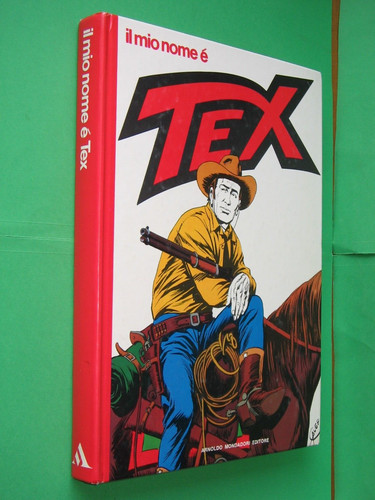 Mio nome è tex - 🔴il,
