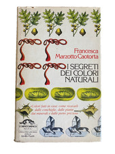 I segreti dei colori naturali