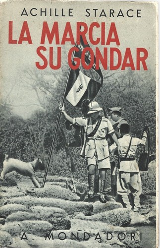 Starace marcia su - -, gondar