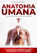 Anatomia Umana: Una Guida
