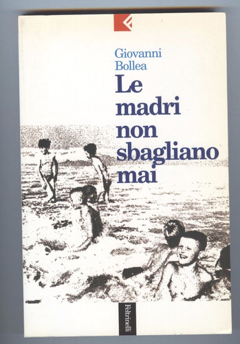 Giovanni bollea madri non - giovanni, le