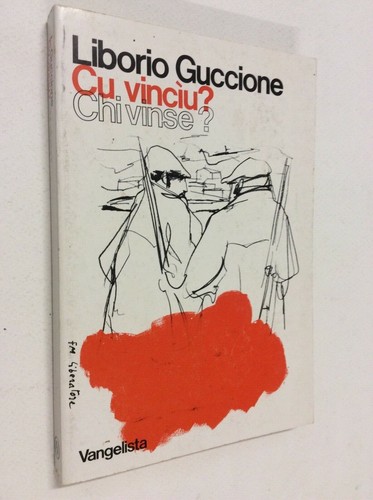 Vincìu chi vinse - cu, /