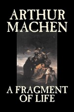 Arthur Machen A Fragment of