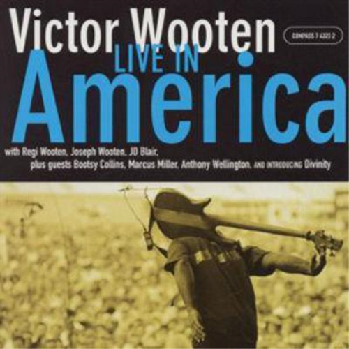 Victor wooten live america - victor,