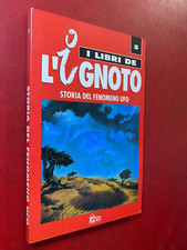 STORIA DEL FENOMENO UFO Ed