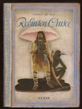 Robinson Crusoe ( Daniel De Foe ) - Edizione Genio 1945