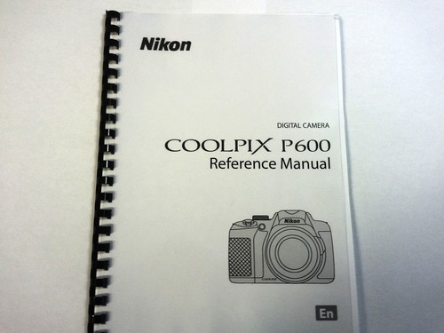 Nikon coolpix p600 - p600, manuale