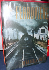 IL FERROVIERE - REALTA' E MITO - ARMANDO LODOLINI