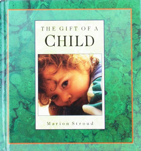 The gift child - gift, of