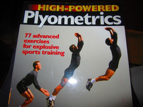 High powered plyometrics - plyometrics, by