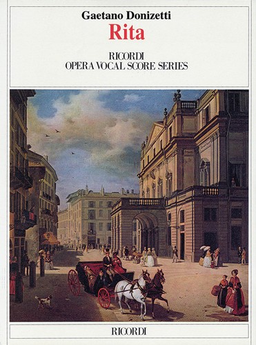 Gaetano donizetti rita opera - gaetano,