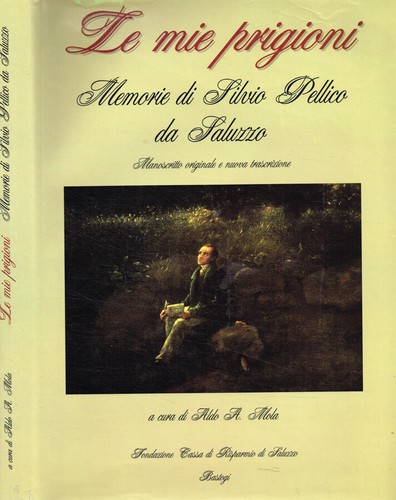 Mie prigioni memorie - mie,