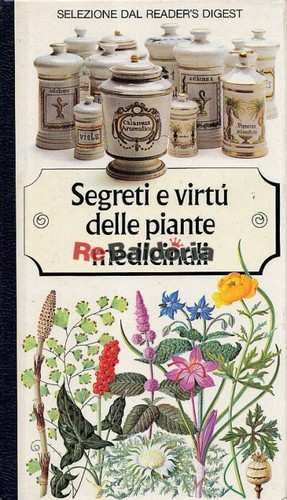 Segreti virtù delle - e, piante