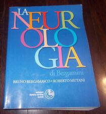 LA NEUROLOGIA DI BERGAMINI BERGAMASCO MUTANI 2007 1°EDIZIONE LIBRERIA CORTINA