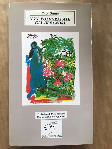 Non fotografate gli oleandri - non,