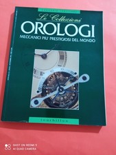 LE COLLEZIONI OROLOGI