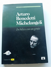 C. Garben: A. Benedetti Michelangeli. In bilico con un genio| Zecchini 2004 + CD