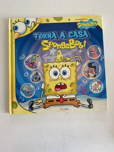 Torna casa spongebob - torna,
