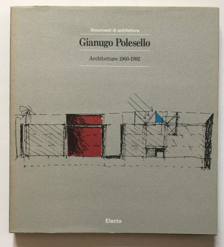 Gianugo polesello architetture - gianugo,
