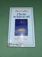 Che fai tu luna in ciel. . Piero Cudini. 1996. IED.