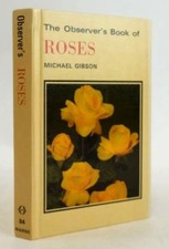 THE OBSERVER'S BOOK OF ROSES -