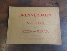 Die Brennerbahn von Innsbruck