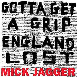 Mick jagger gotta - gotta, grip