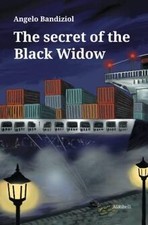 The secret of the Black Widow von Bandiziol, Angelo | Buch | Zustand sehr gut