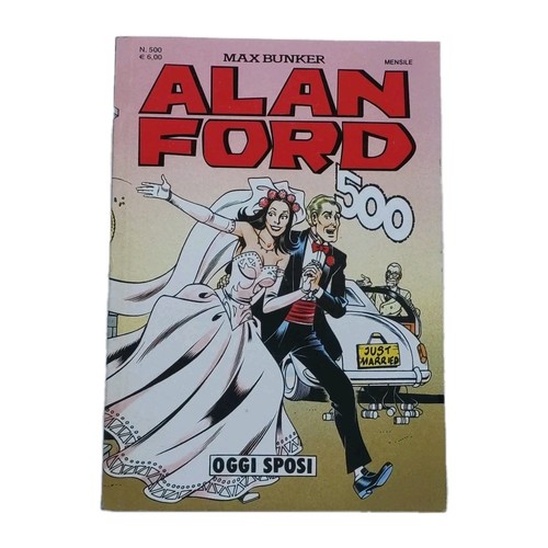 Alan ford 500 oggi sposi - alan,