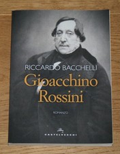 Gioacchino Rossini. Bacchelli