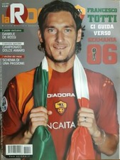 Rivista LA ROMA 255 anno 24 giugno 2006 copertina Totti poster De Rossi🐺❤️💛 