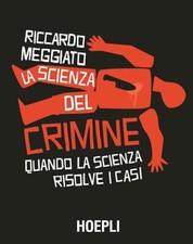 LA SCIENZA DEL CRIMINE  -