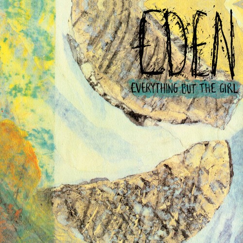 Everything but the eden - -,