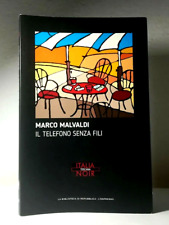 Il telefono senza fili Marco Malvaldi romanzo drammatico sentimentale - (89)