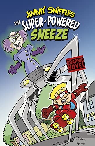 The super powered sneeze - super-powered,
